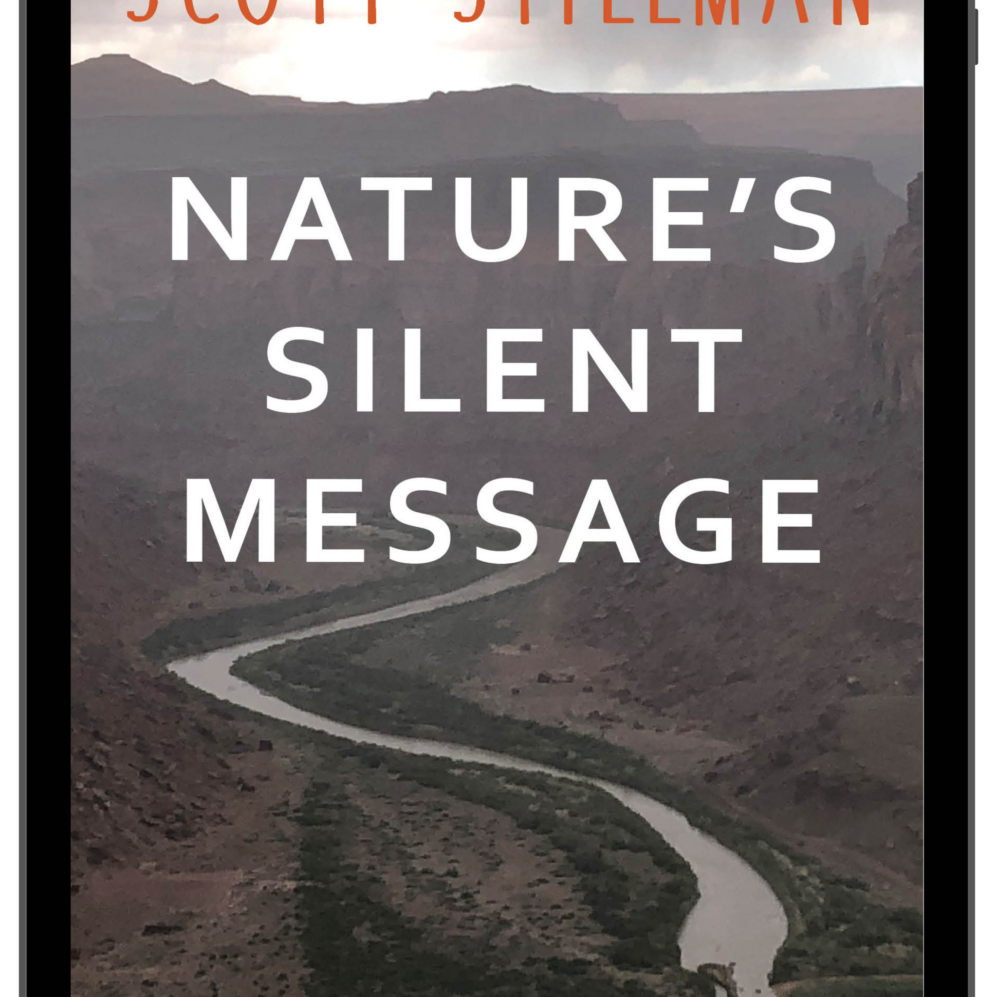 Nature's Silent Message  (KINDLE/EPUB)